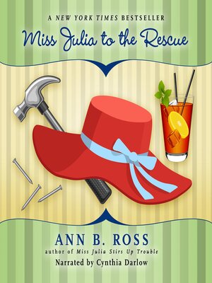 cover image of Miss Julia to the Rescue